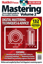 Music Tech Focus : Mastering Vol 2